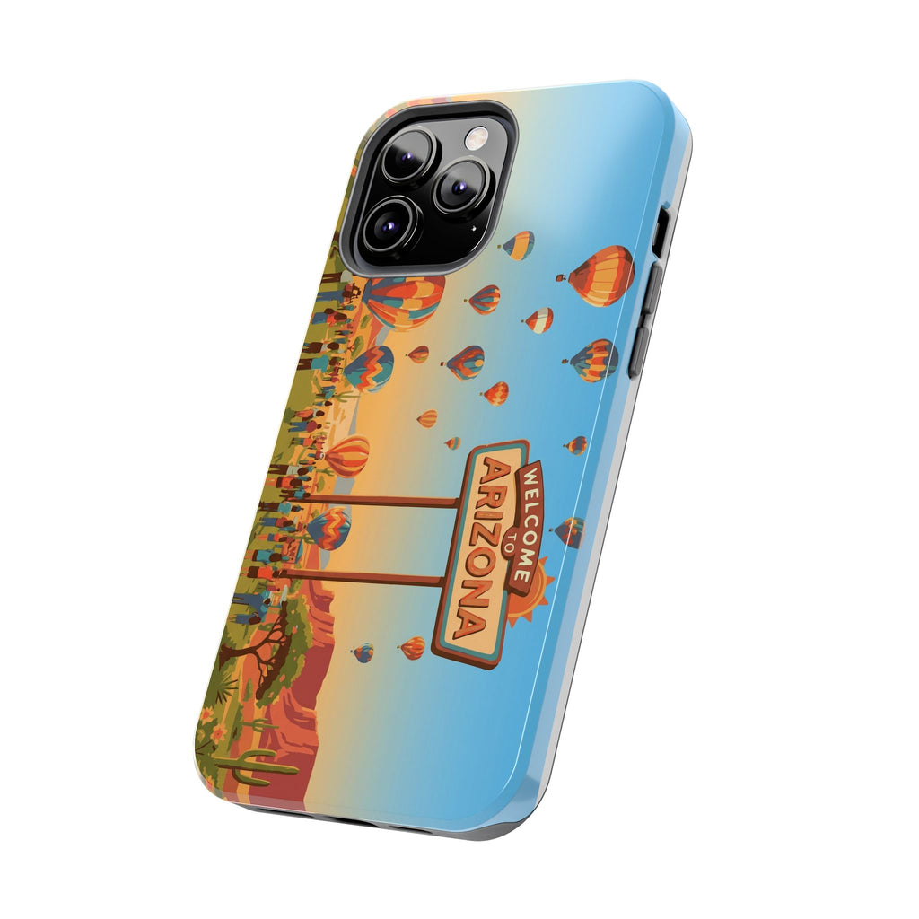 Welcome to Arizona Hot Air Balloon Tough Phone Case
