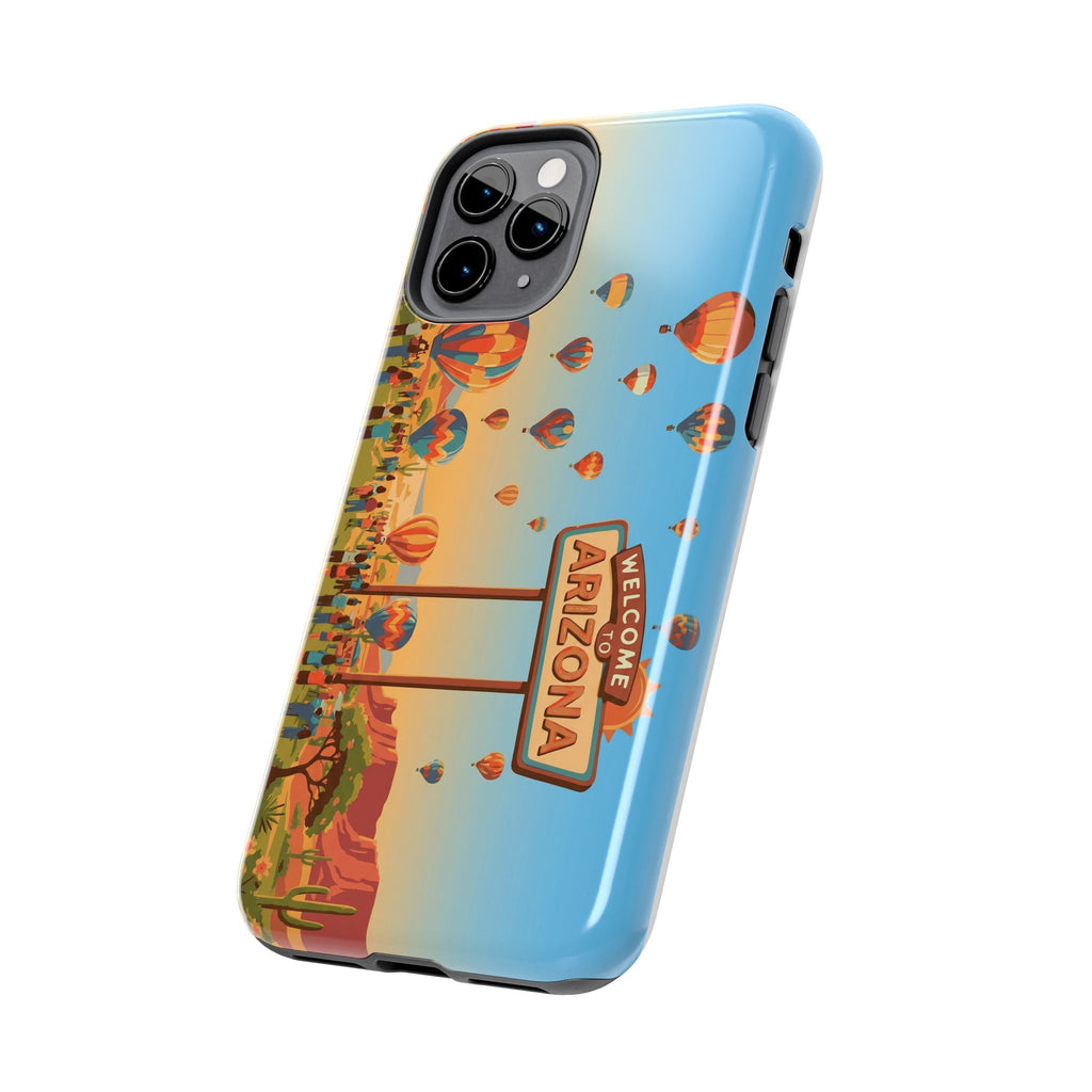 Welcome to Arizona Hot Air Balloon Tough Phone Case