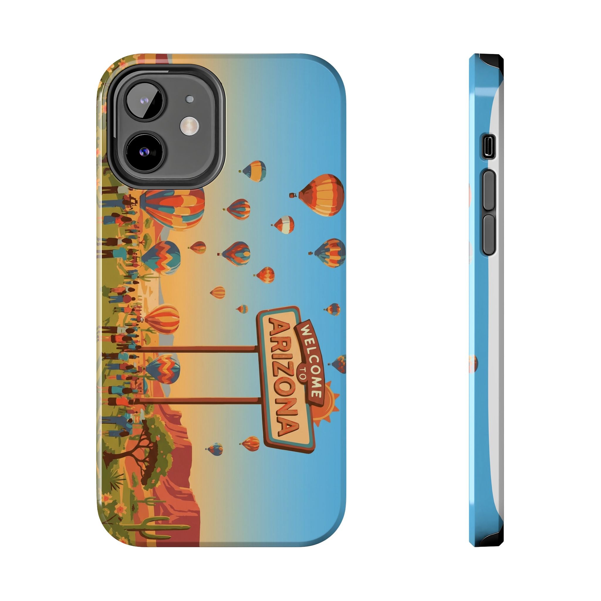 Welcome to Arizona Hot Air Balloon Tough Phone Case