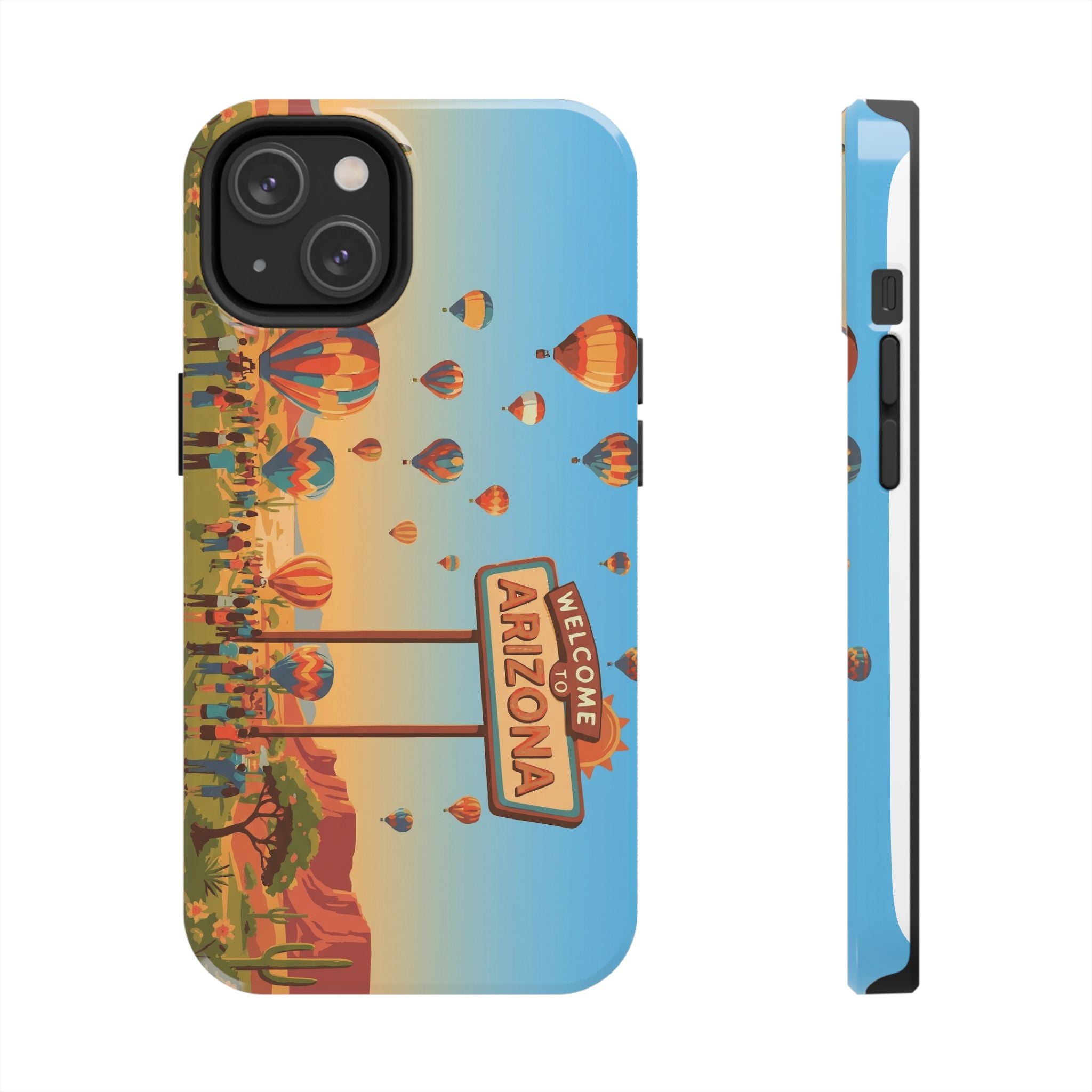 Welcome to Arizona Hot Air Balloon Tough Phone Case