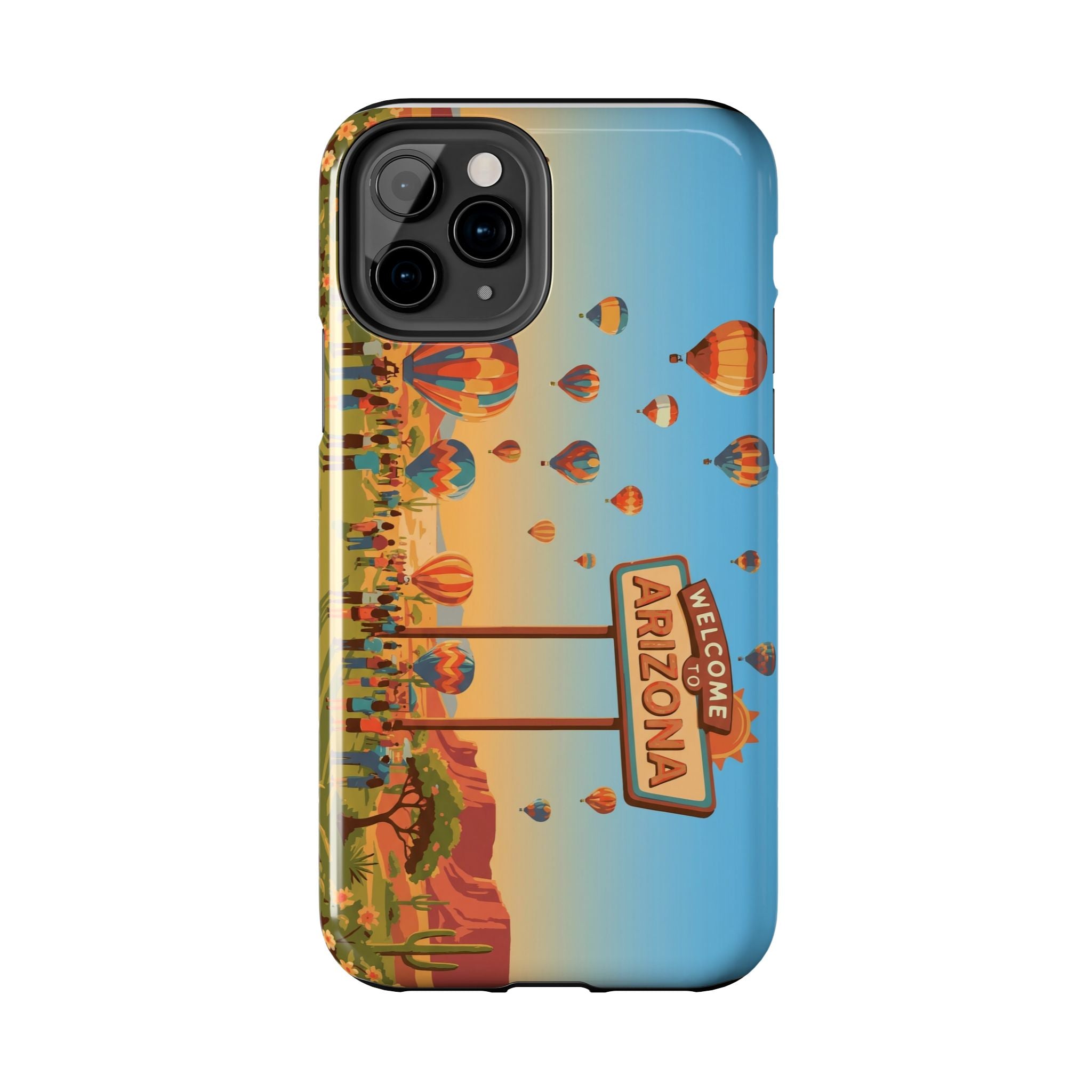 Welcome to Arizona Hot Air Balloon Tough Phone Case