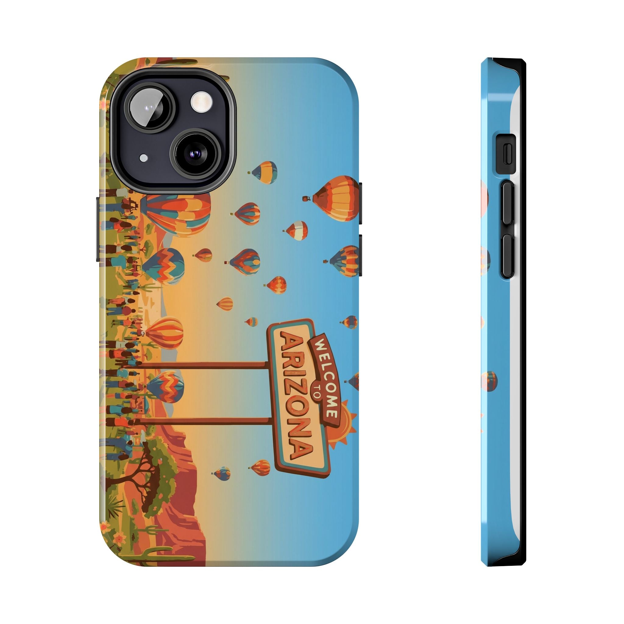 Welcome to Arizona Hot Air Balloon Tough Phone Case