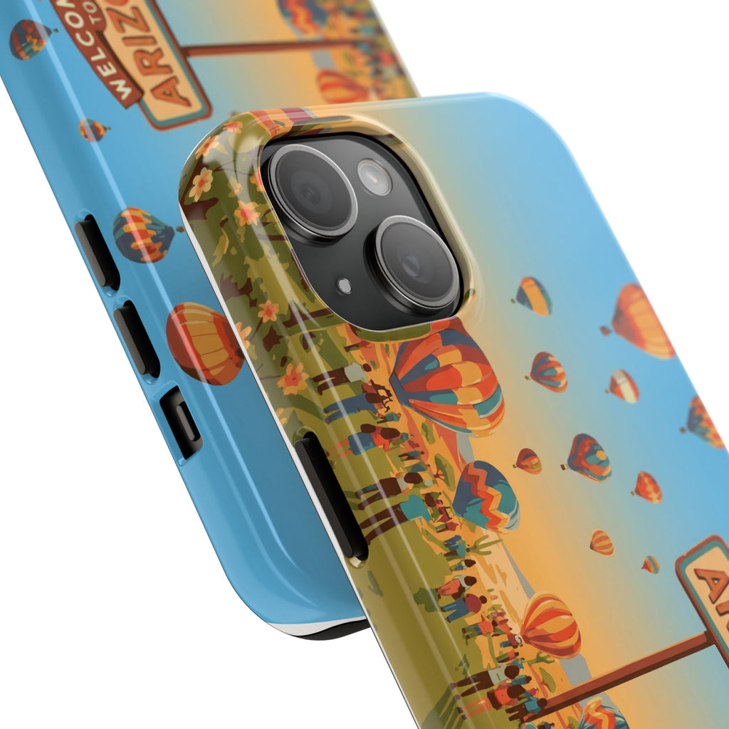 Welcome to Arizona Hot Air Balloon Tough Phone Case