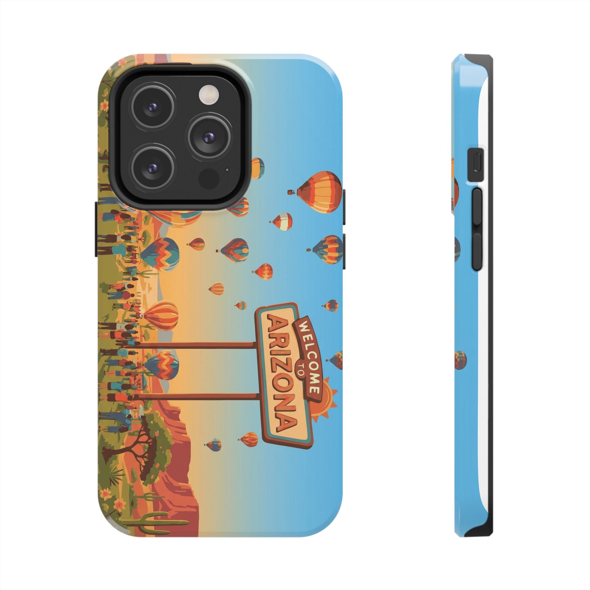 Welcome to Arizona Hot Air Balloon Tough Phone Case