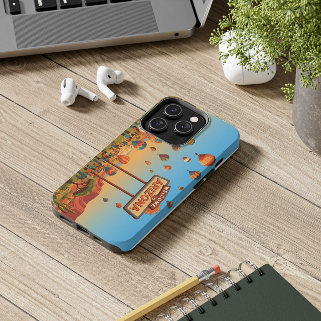 Welcome to Arizona Hot Air Balloon Tough Phone Case