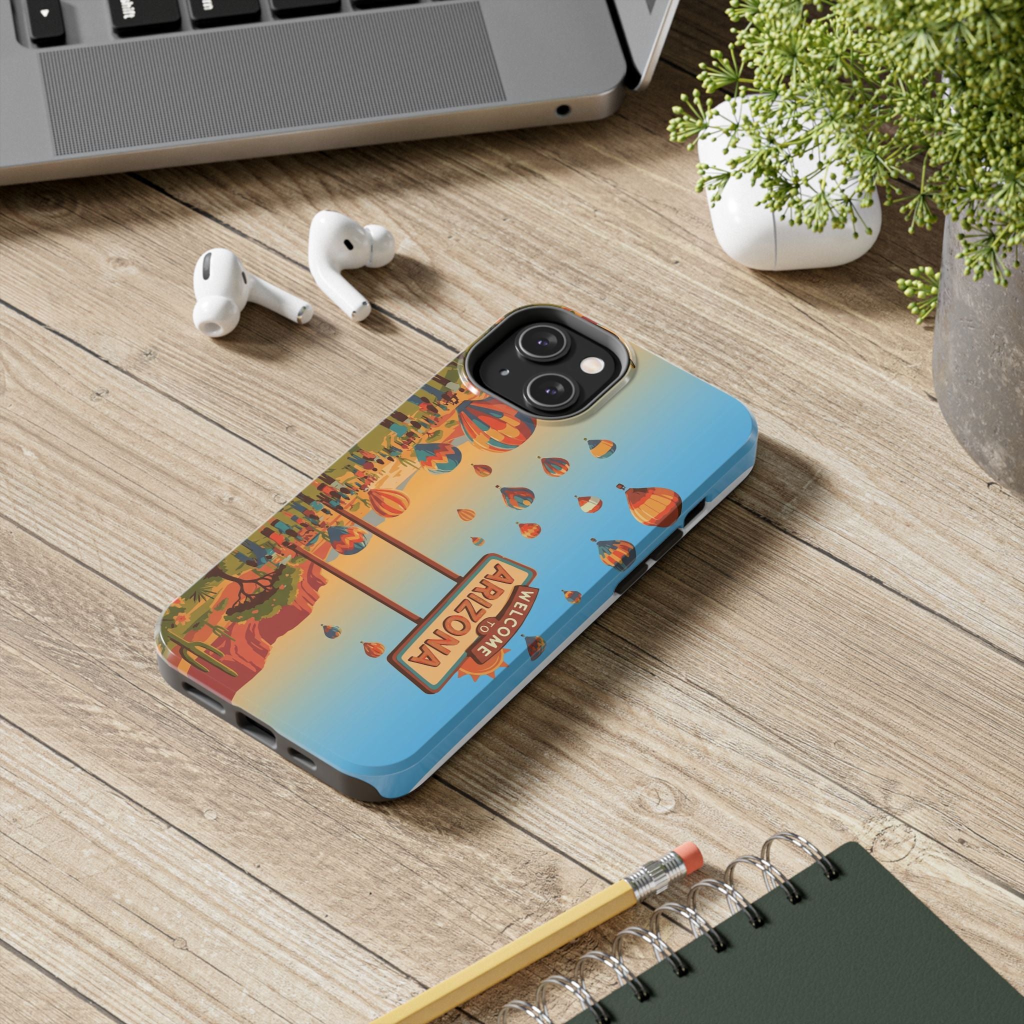 Welcome to Arizona Hot Air Balloon Tough Phone Case