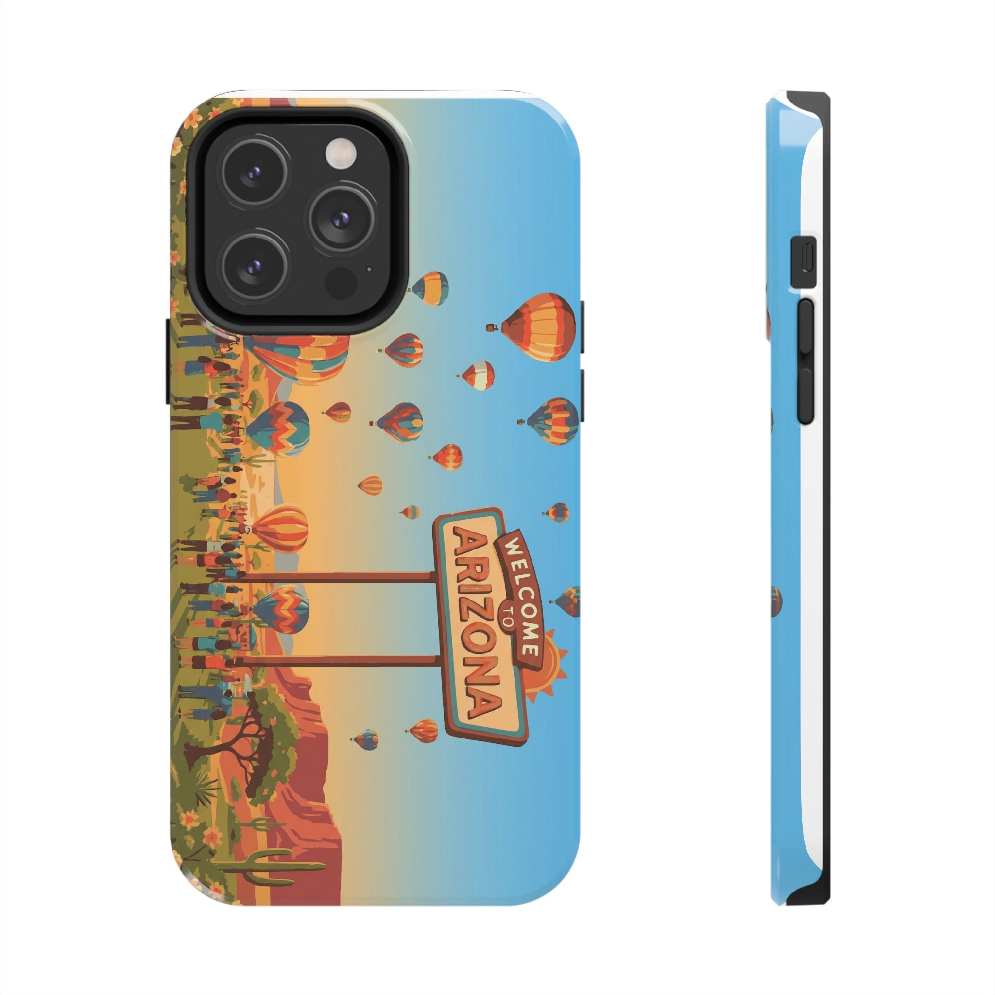 Welcome to Arizona Hot Air Balloon Tough Phone Case